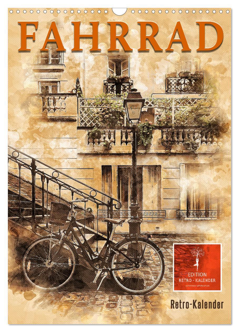 Cover: 9783435930340 | Fahrrad - Retro-Kalender (Wandkalender 2025 DIN A3 hoch), CALVENDO...