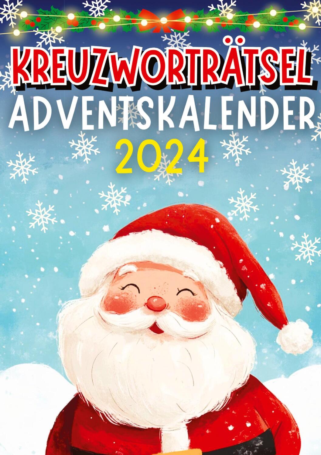 Cover: 9783384324757 | Kreuzworträtsel Adventskalender 2024 ¿ Weihnachtsgeschenk | Verlag