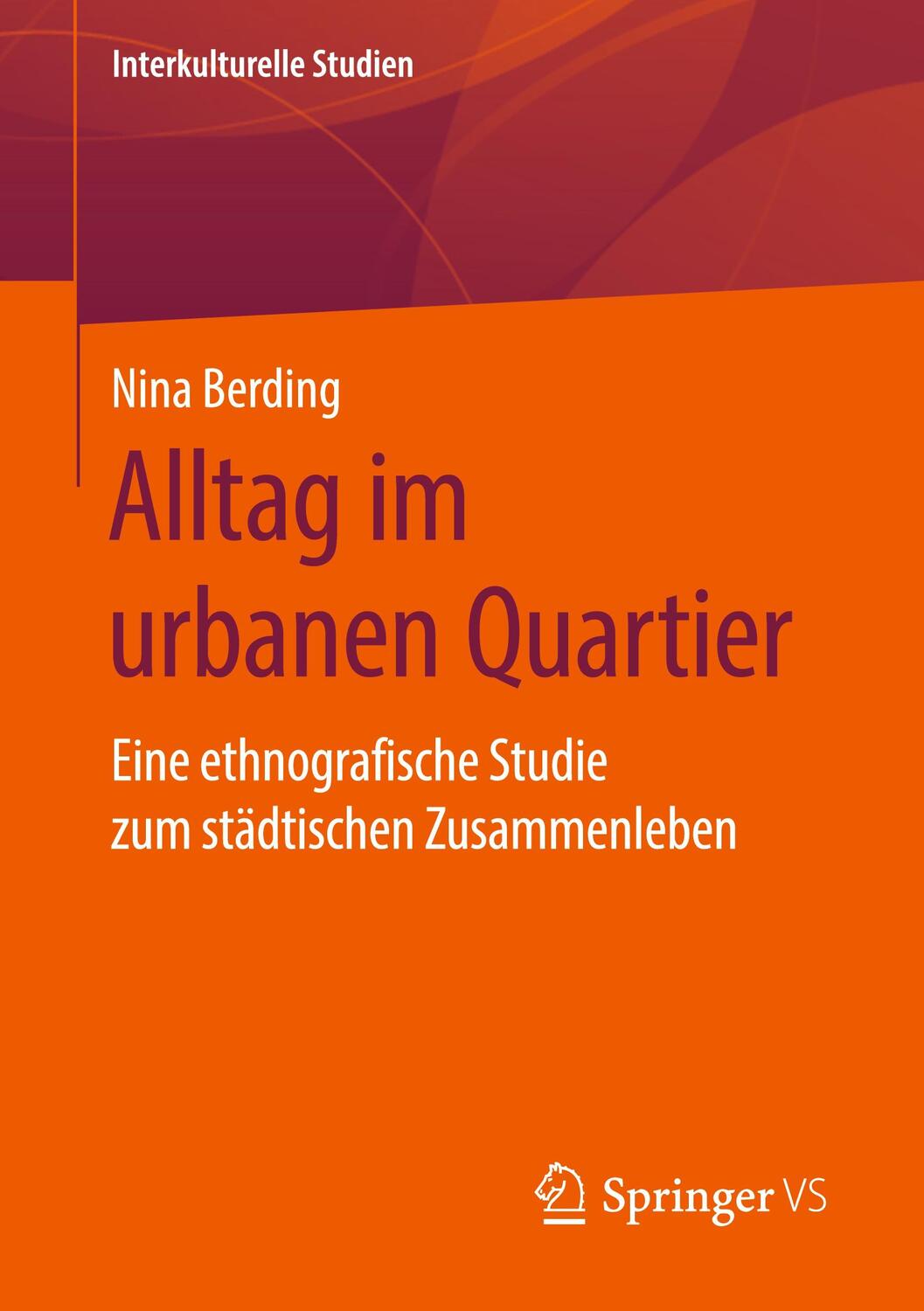 Cover: 9783658292928 | Alltag im urbanen Quartier | Nina Berding | Taschenbuch | Paperback