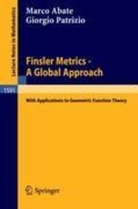 Cover: 9783540584650 | Finsler Metrics - A Global Approach | Giorgio Patrizio (u. a.) | Buch