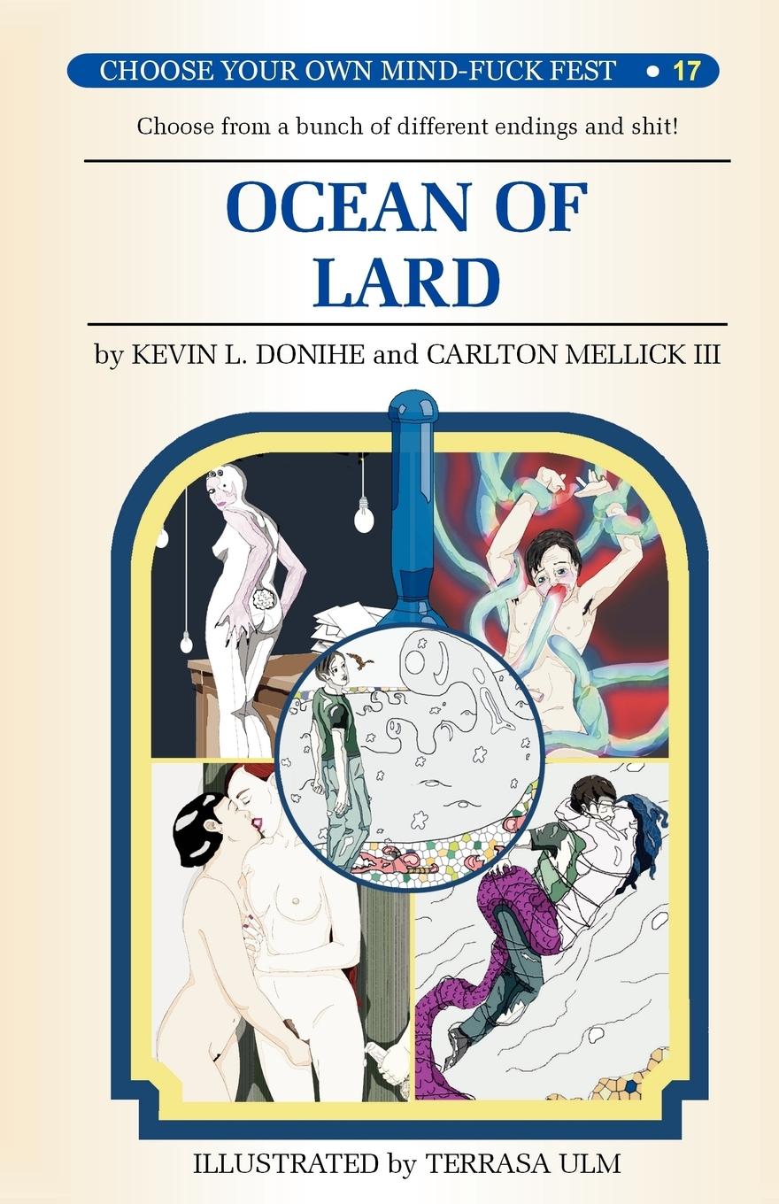 Cover: 9780976249825 | Ocean of Lard | Carlton III Mellick (u. a.) | Taschenbuch | Englisch