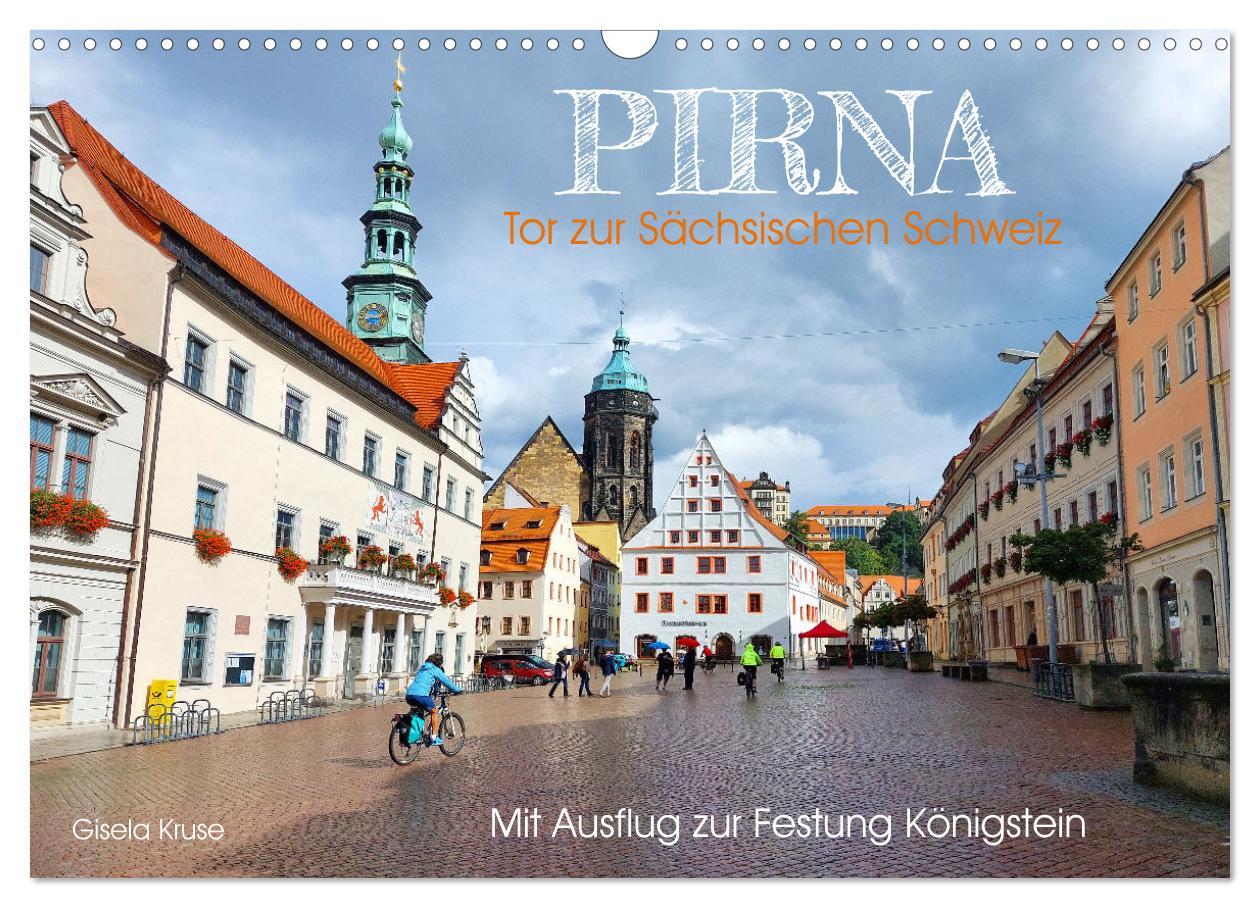 Cover: 9783383931871 | Pirna - Tor zur Sächsischen Schweiz (Wandkalender 2025 DIN A3...