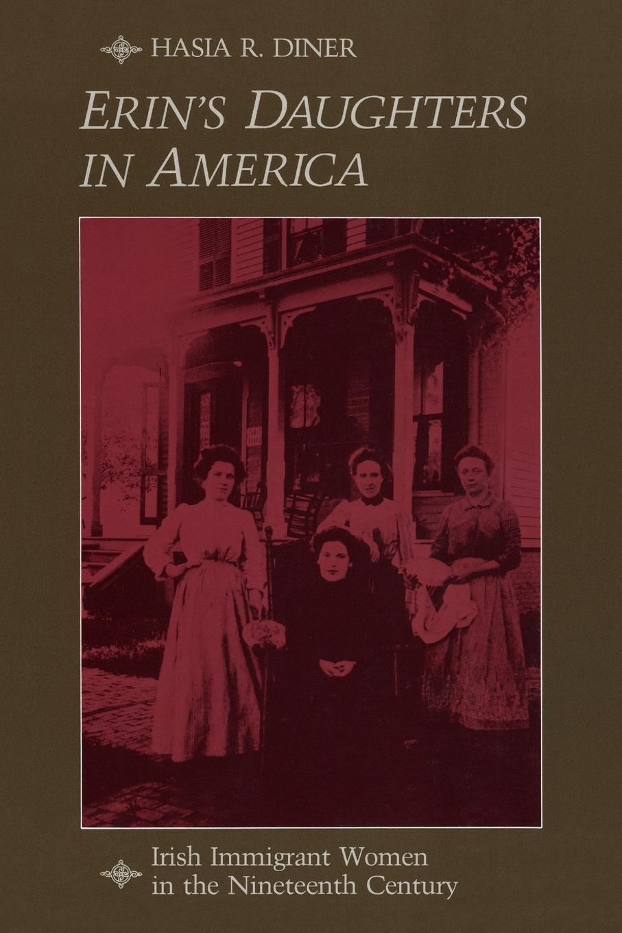 Cover: 9780801828720 | Erin's Daughters in America | Hasia R Diner | Taschenbuch | Englisch