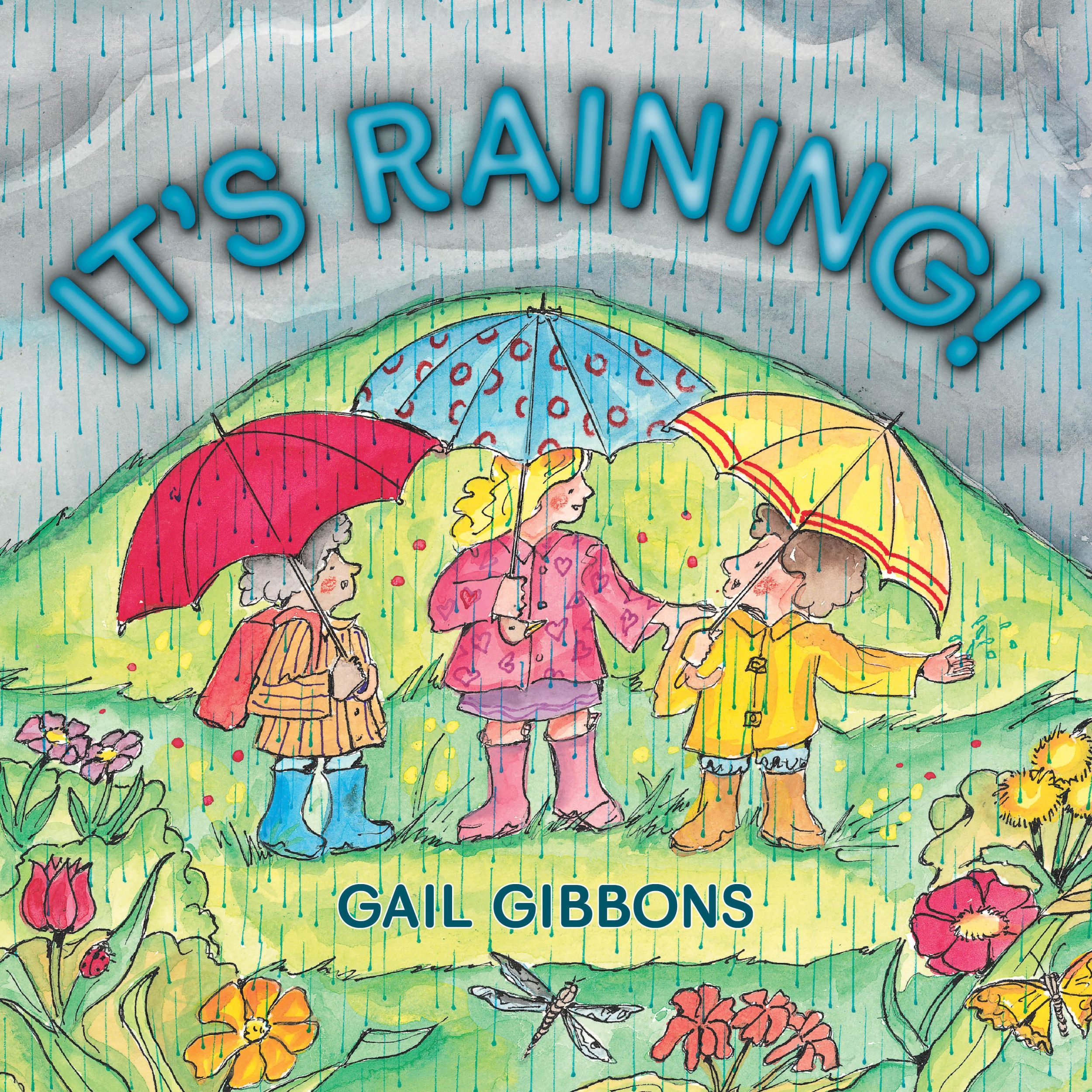 Cover: 9780823433032 | It's Raining! | Gail Gibbons | Taschenbuch | Englisch | 2015