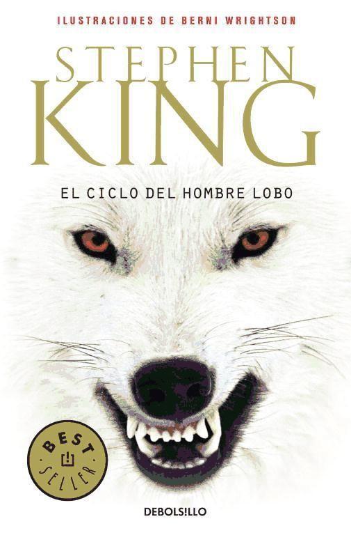 Cover: 9788499081281 | El ciclo del hombre lobo | Stephen King | Taschenbuch | Spanisch