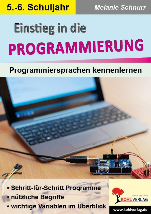 Cover: 9783985581665 | Einstieg in die Programmierung | Melanie Schnurr | Taschenbuch | 56 S.