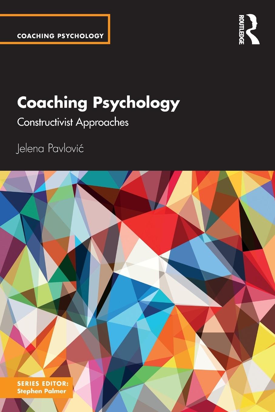 Cover: 9780367860981 | Coaching Psychology | Constructivist Approaches | Jelena Pavlovi¿