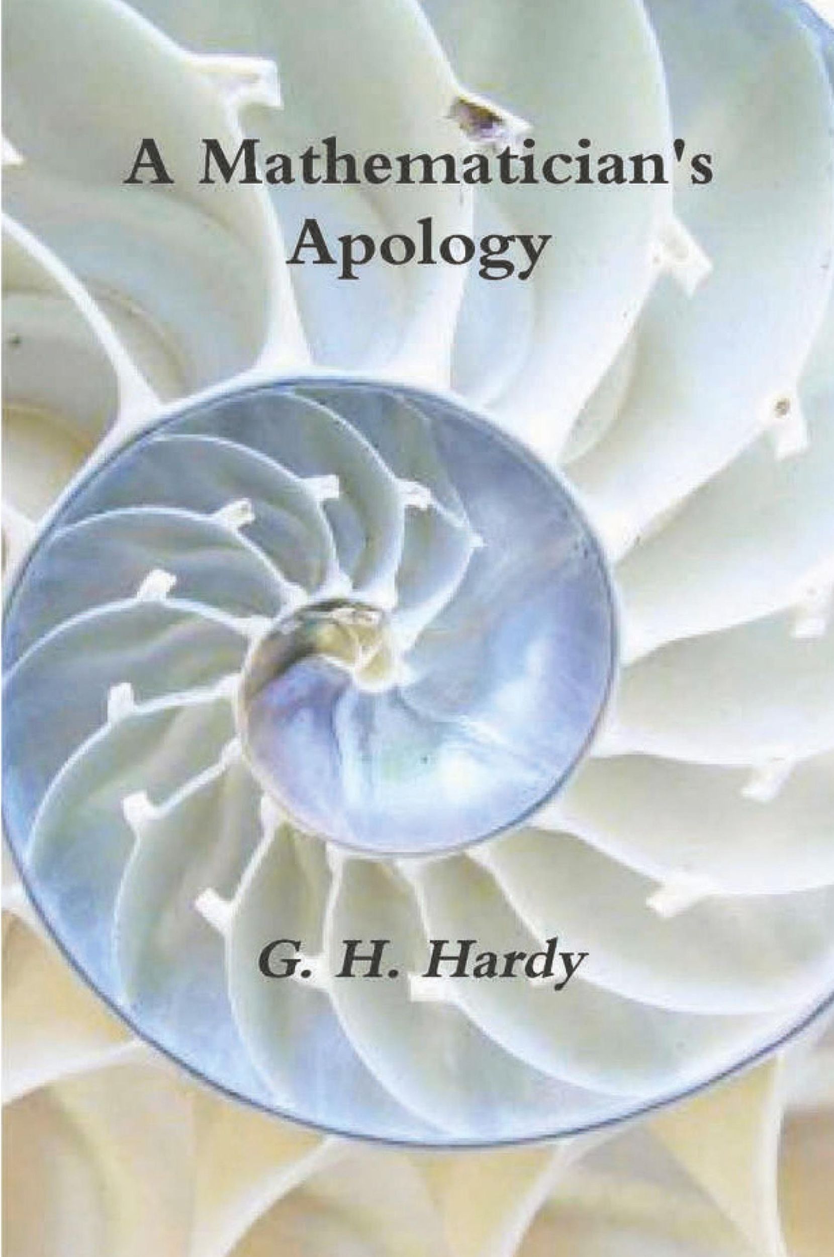 Cover: 9781774641408 | A Mathematician's Apology | G. H. Hardy | Taschenbuch | Englisch