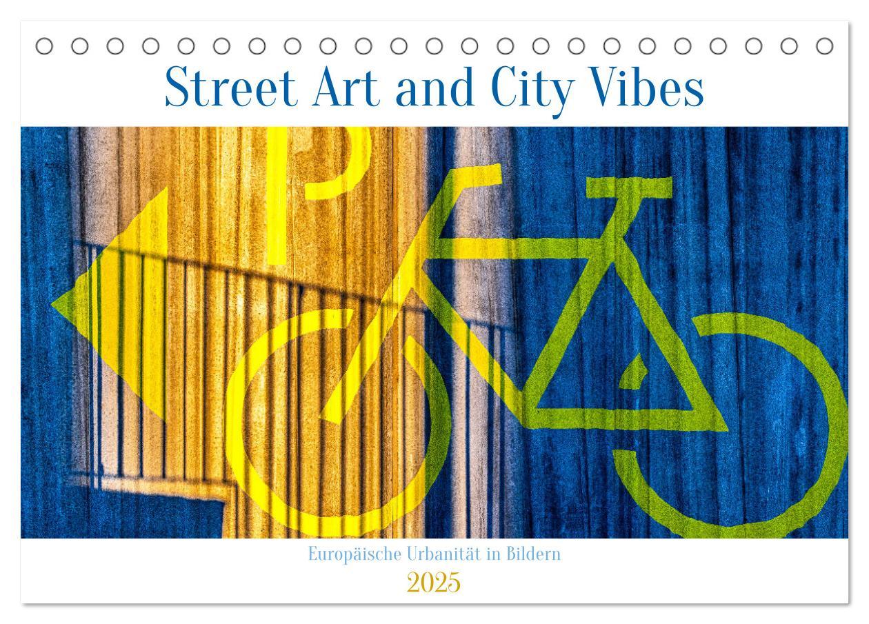 Cover: 9783383849558 | Street Art and City Vibes (Tischkalender 2025 DIN A5 quer),...