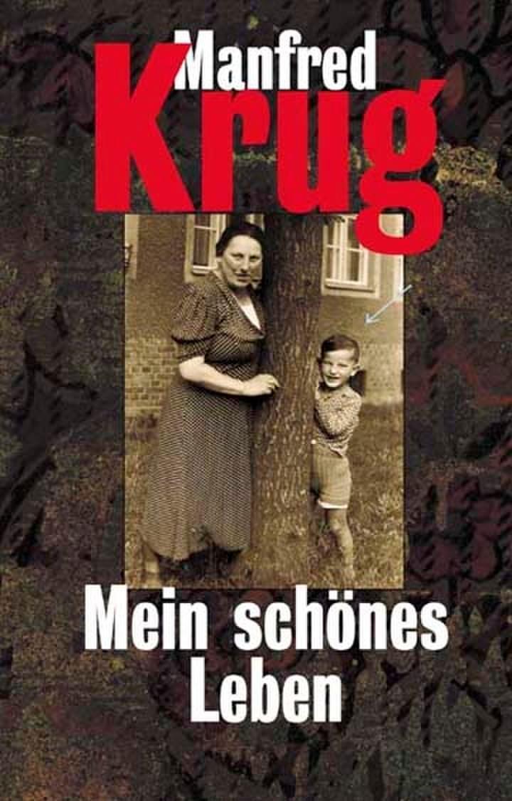 Cover: 9783548367569 | Mein schönes Leben | Manfred Krug | Taschenbuch | 464 S. | Deutsch