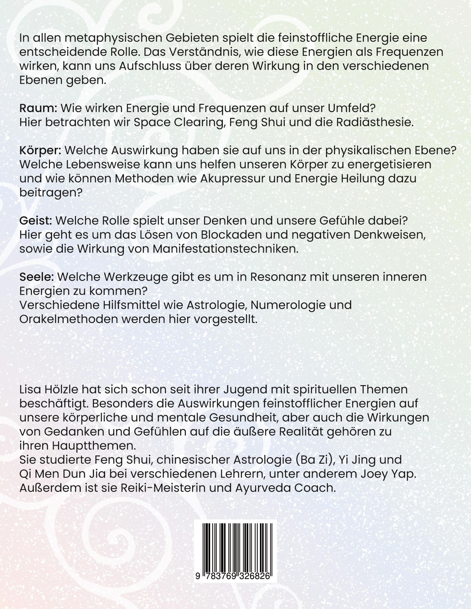 Rückseite: 9783769326826 | Die Frequenz für ein glückliches Leben | Lisa Hölzle | Taschenbuch