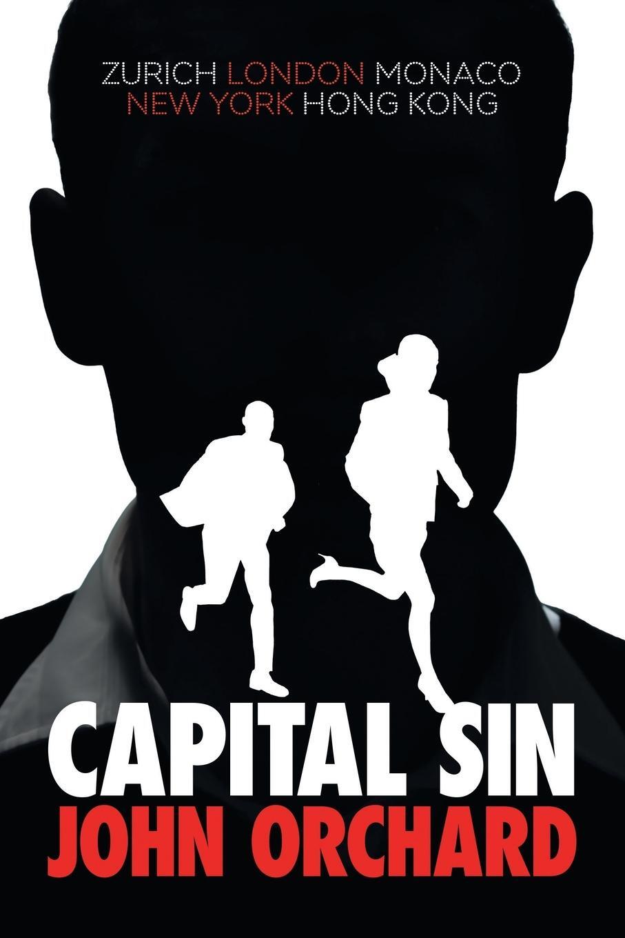 Cover: 9781836150152 | Capital Sin | John Orchard | Taschenbuch | Paperback | Englisch | 2024