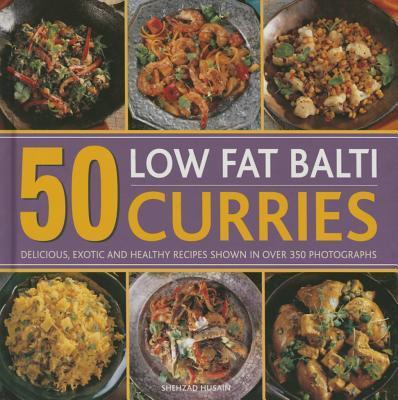 Cover: 9780754830931 | 50 Low Fat Balti Curries | Shezhad Husain | Buch | Englisch | 2015