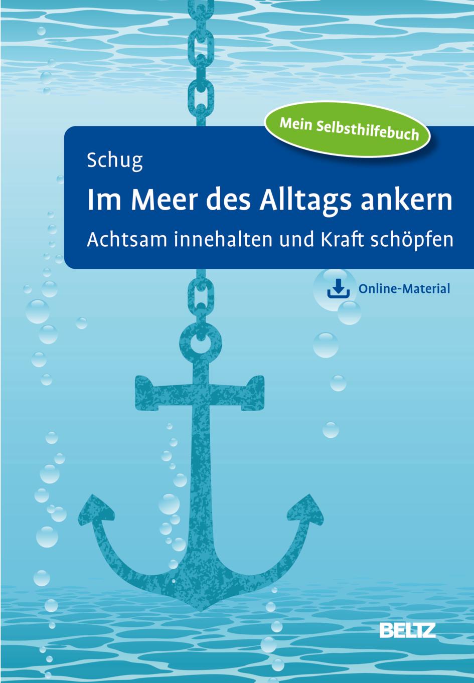 Cover: 9783621290302 | Im Meer des Alltags ankern | Susanne Schug | Taschenbuch | 212 S.