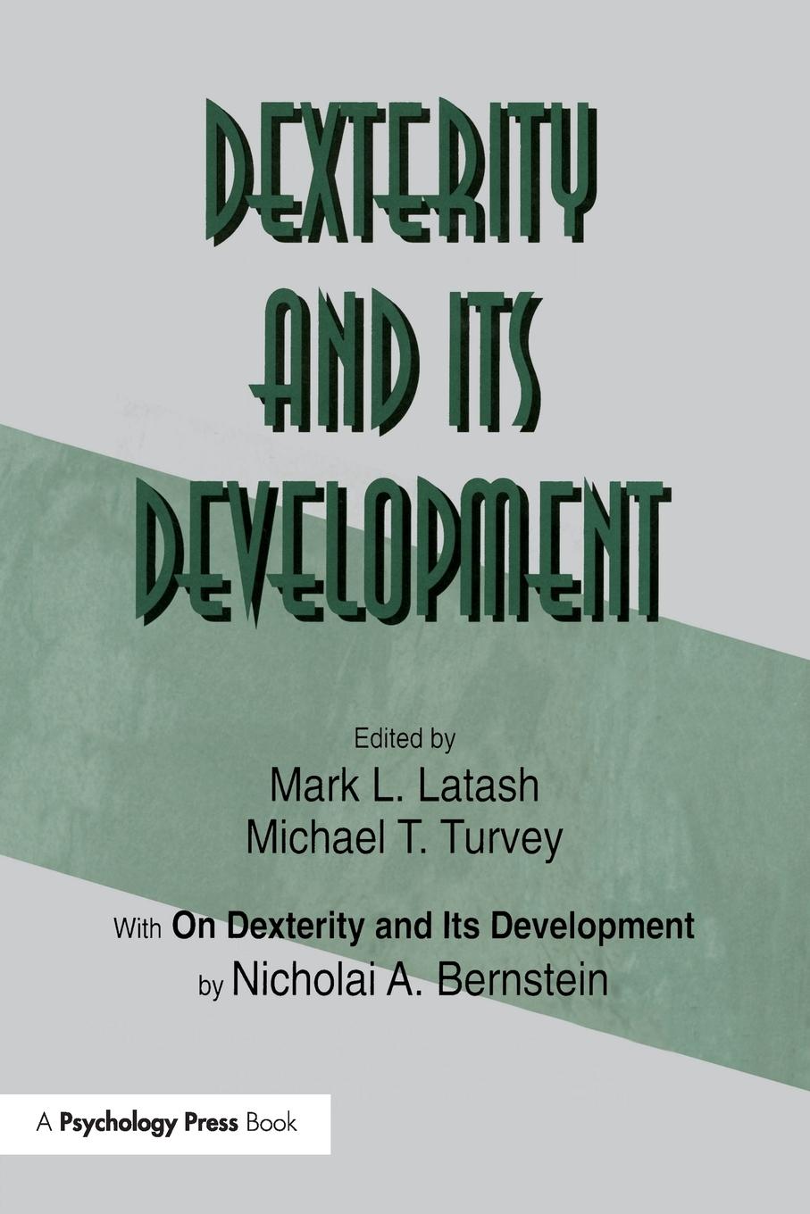 Cover: 9781138967618 | Dexterity and Its Development | Nicholai A. Bernstein | Taschenbuch