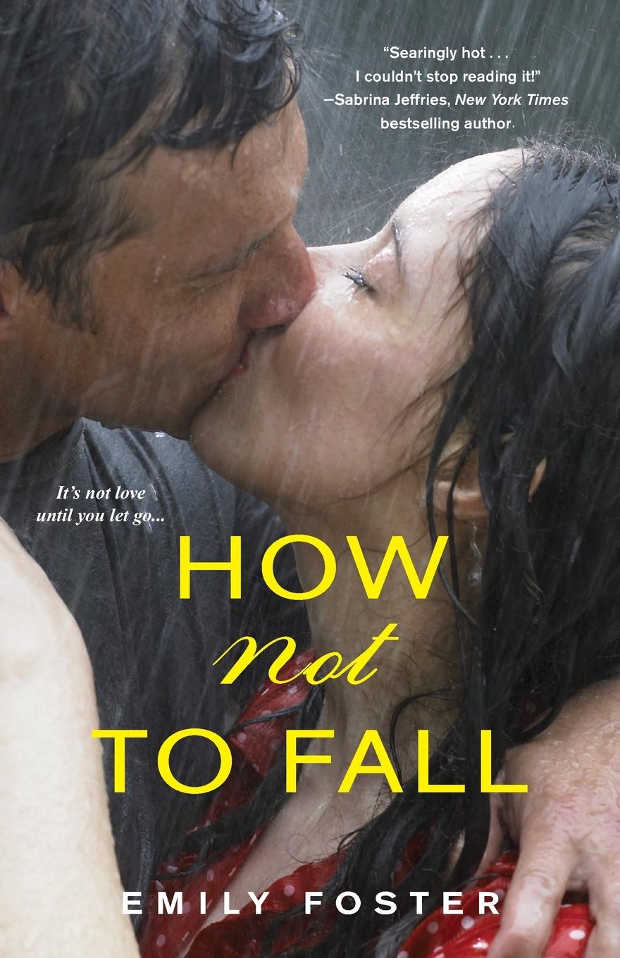 Cover: 9781496704184 | How Not to Fall | Emily Foster | Taschenbuch | Englisch | 2016