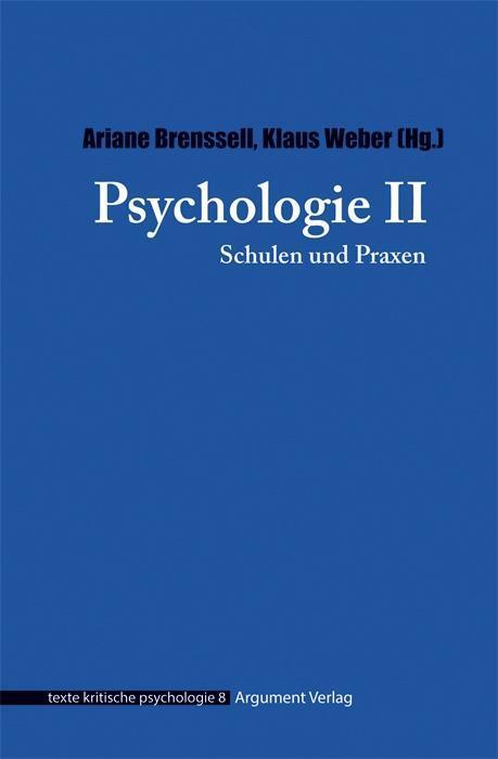 Cover: 9783867548151 | Psychologie | Schulen und Praxen, texte kritische psychologie 08/II