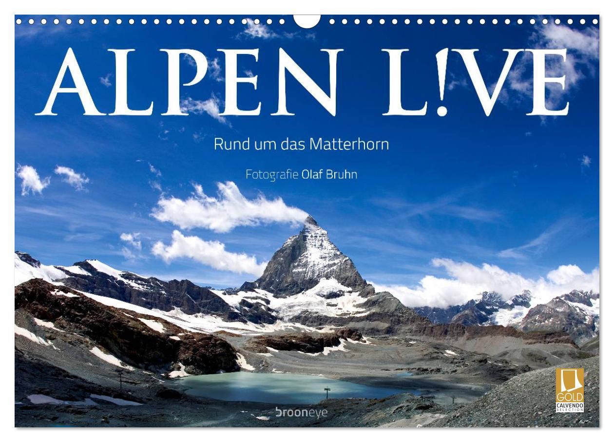 Cover: 9783435729142 | Alpen live - Rund um das Matterhorn (Wandkalender 2025 DIN A3...