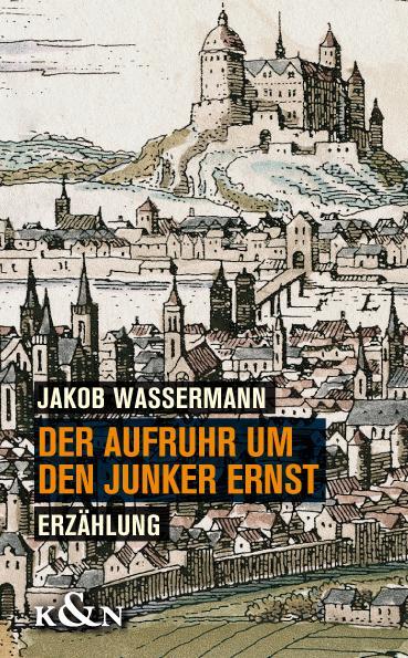 Cover: 9783826057687 | Der Aufruhr um den Junker Ernst | Erzählung. Nachwort Wolfgang Riedel