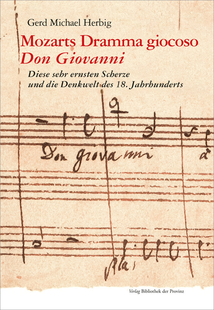 Cover: 9783991262220 | Mozarts Dramma giocoso Don Giovanni | Gerd Michael Herbig | Buch