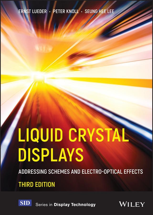 Cover: 9781119667919 | Liquid Crystal Displays | Ernst Lueder (u. a.) | Buch | 640 S. | 2022