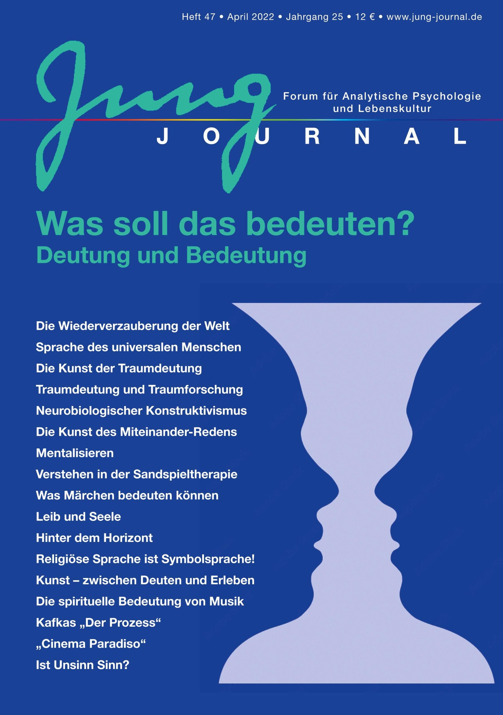 Cover: 9783939322474 | Jung Journal Heft 47: Was soll das bedeuten? Deutung und Bedeutung