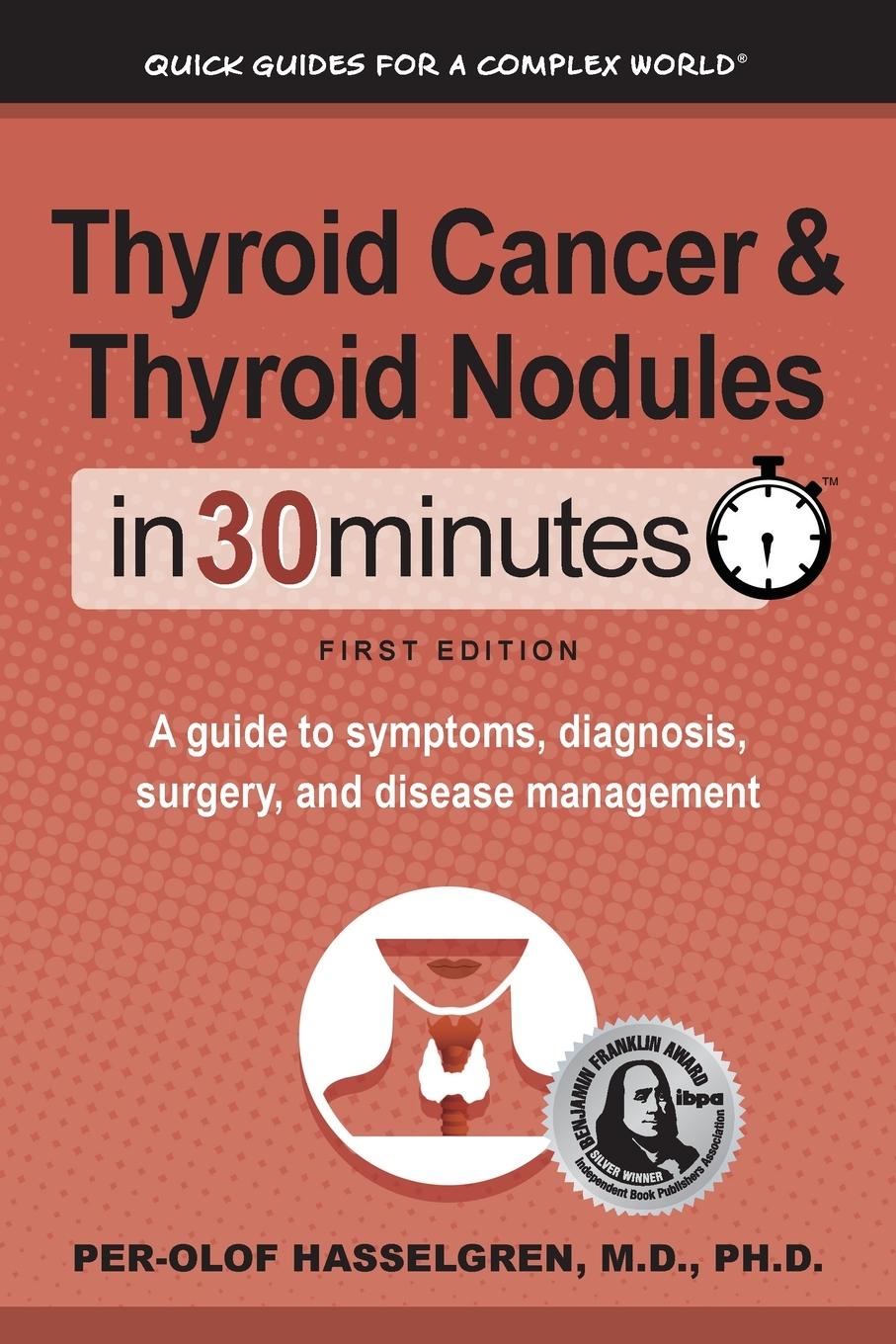 Cover: 9781641880466 | Thyroid Cancer and Thyroid Nodules In 30 Minutes | Per-Olof Hasselgren