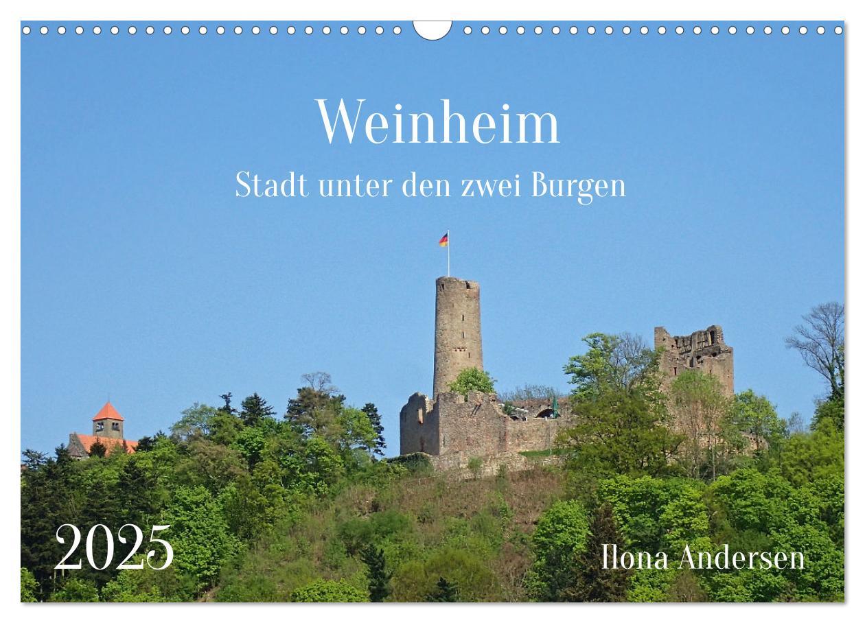 Cover: 9783383957093 | Weinheim - Stadt unter den zwei Burgen (Wandkalender 2025 DIN A3...