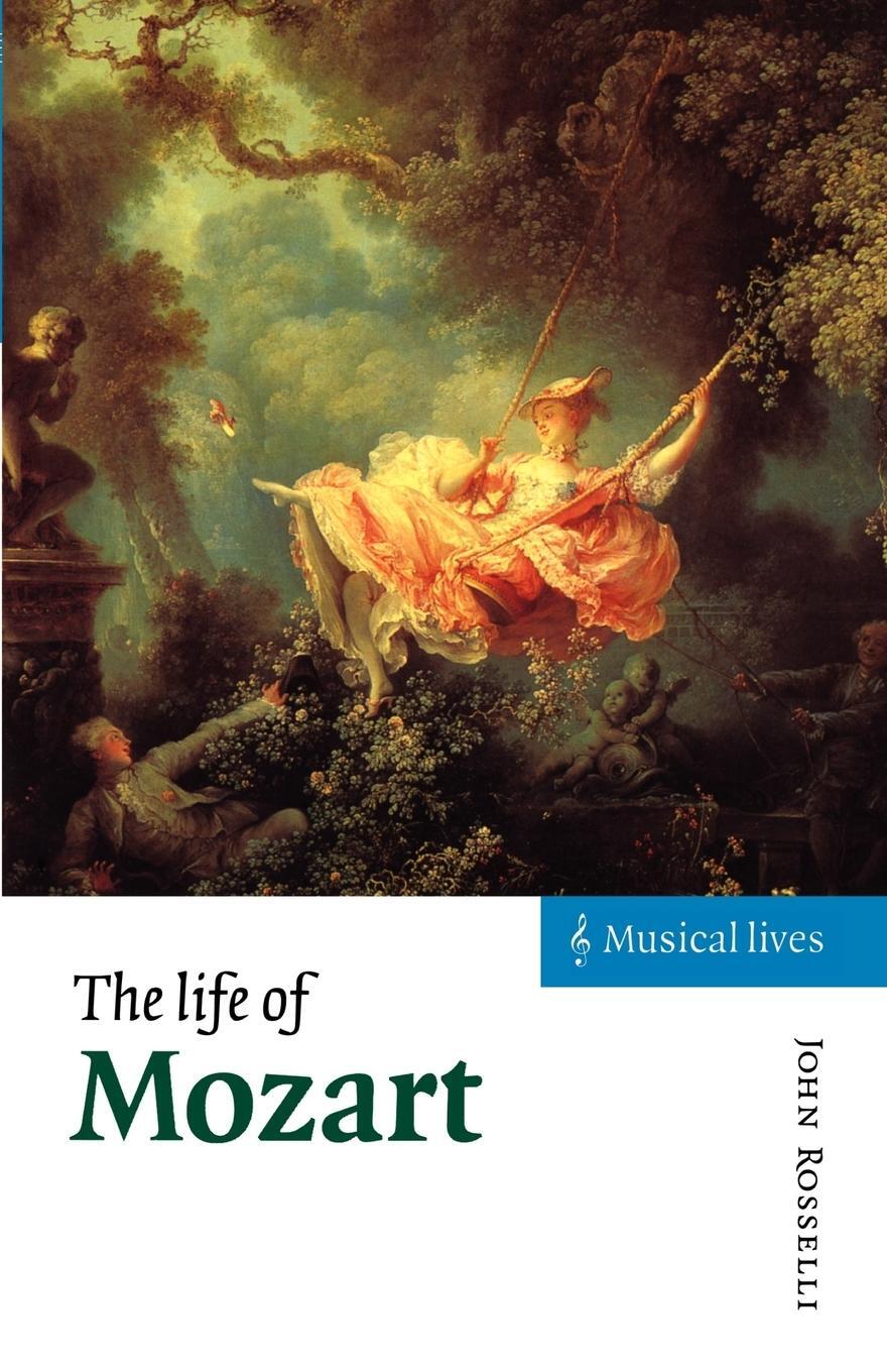 Cover: 9780521587440 | The Life of Mozart | John Rosselli | Taschenbuch | Paperback | 2012