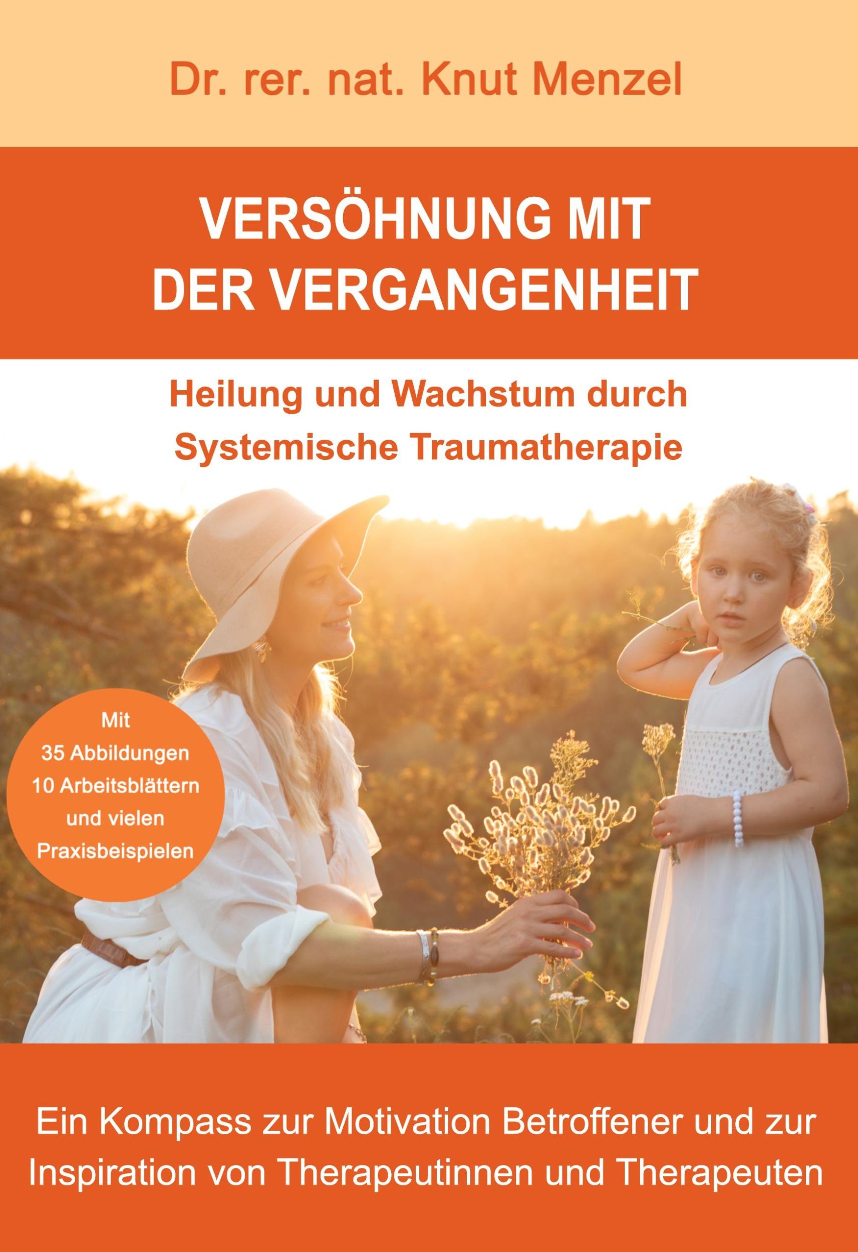 Cover: 9783759778376 | Versöhnung mit der Vergangenheit | Knut Menzel | Buch | 312 S. | 2024