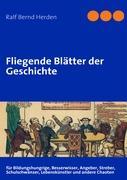 Cover: 9783837049916 | Fliegende Blätter der Geschichte | Ralf Bernd Herden | Taschenbuch