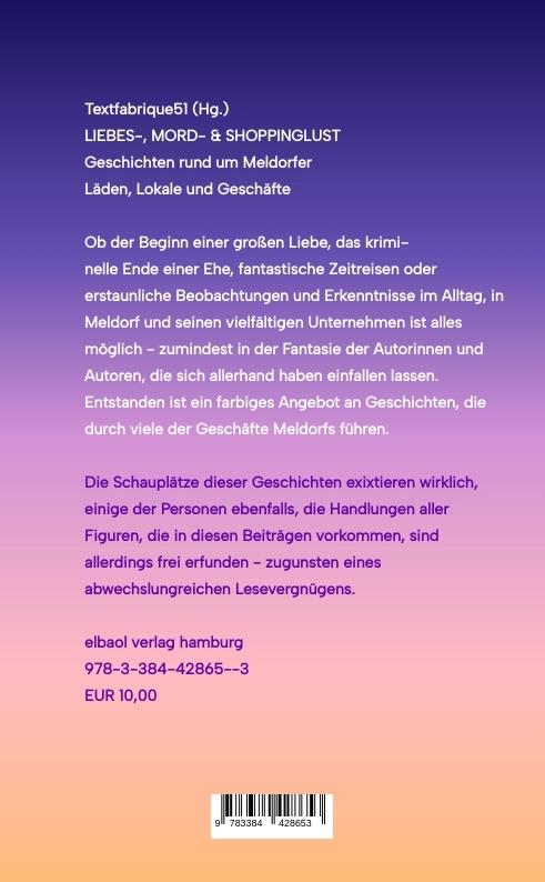 Rückseite: 9783384428653 | Liebes-, Mord- und Shoppinglust | Textfabrique51 | Taschenbuch | 2024