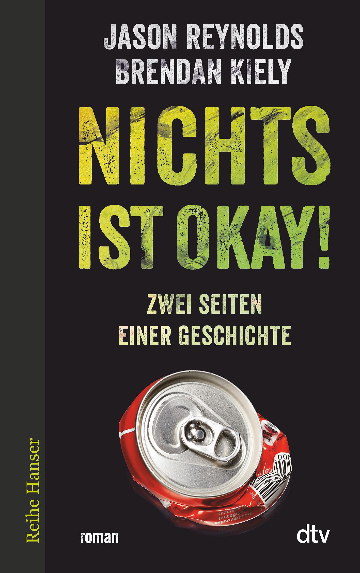 Cover: 9783423626774 | Nichts ist okay! | Zwei Seiten einer Geschichte, Roman | Kiely (u. a.)