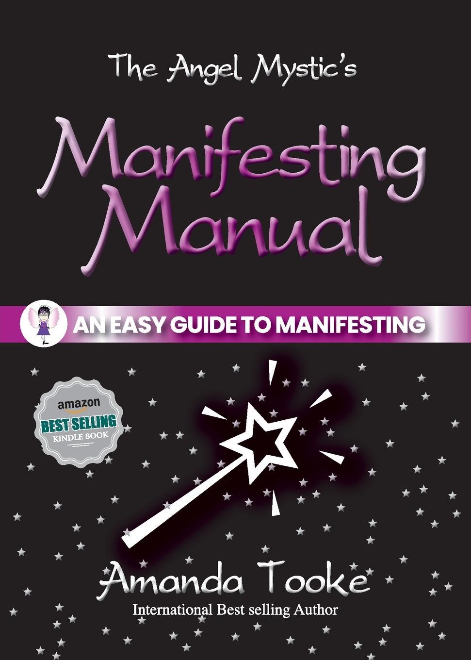 Cover: 9781913898052 | The Angel Mystic's Manifesting Manual | An Easy Guide to Manifesting