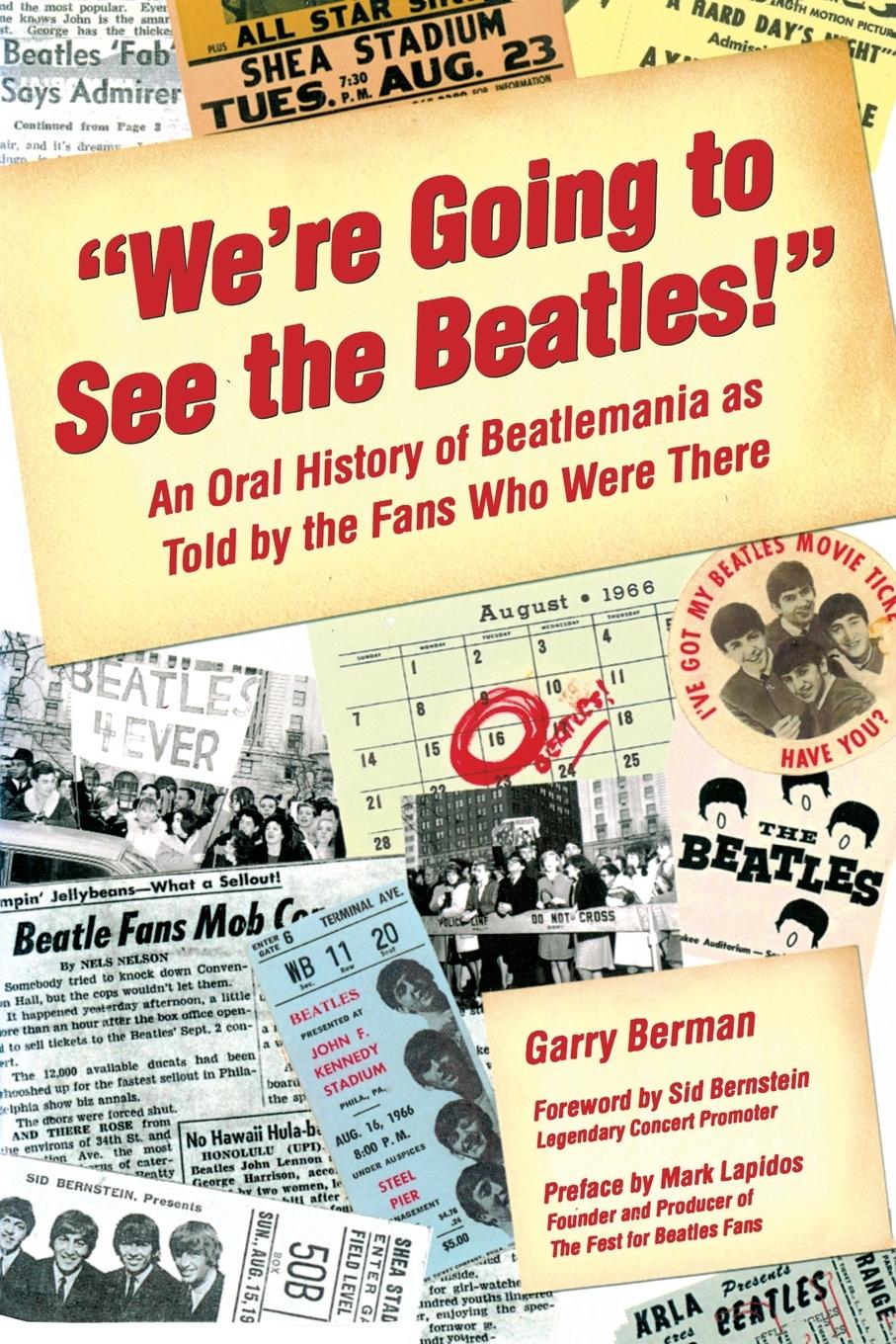 Cover: 9781595800329 | We're Going to See the Beatles! | Garry Berman | Taschenbuch | 2008