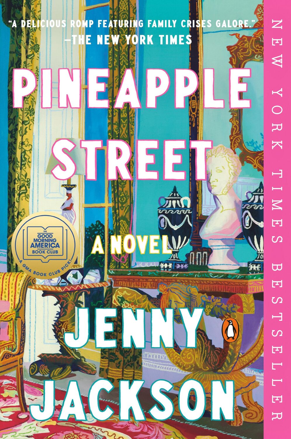 Cover: 9780593490716 | Pineapple Street | A GMA Book Club Pick (a Novel) | Jenny Jackson