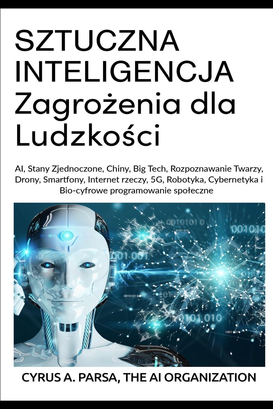 Cover: 9781953059048 | SZTUCZNA INTELIGENCJA Zagro¿enia dla Ludzko¿ci | The Ai Organization