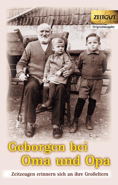 Cover: 9783866142244 | Geborgen bei Oma und Opa | Jürgen Kleindienst | Buch | 184 S. | 2015