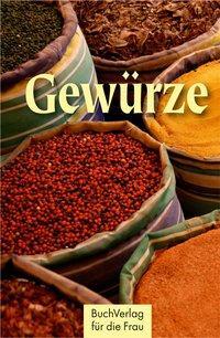 Cover: 9783897984592 | Gewürze | Minibibliothek | Axel Meier | Buch | 128 S. | Deutsch | 2024