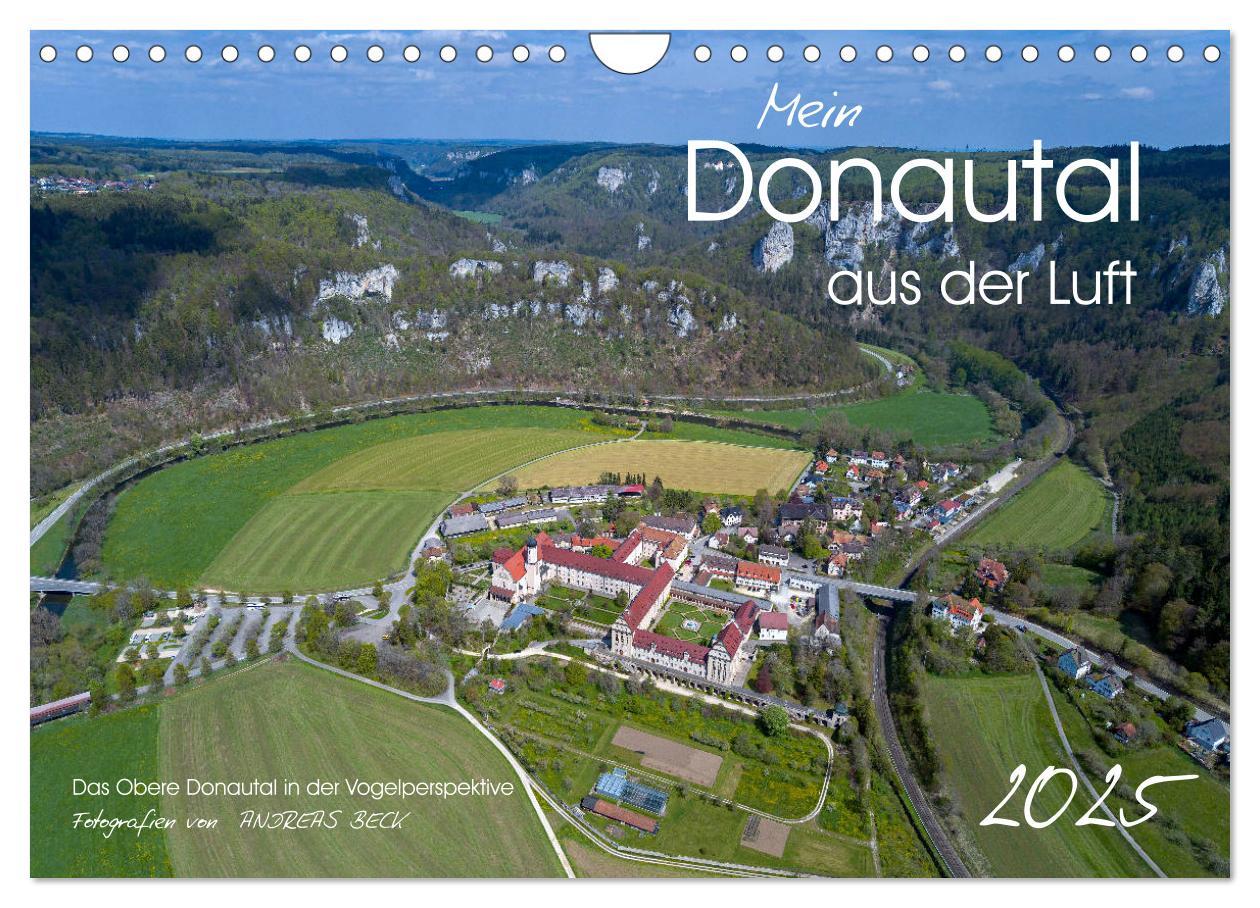 Cover: 9783435185986 | Mein Donautal aus der Luft (Wandkalender 2025 DIN A4 quer),...