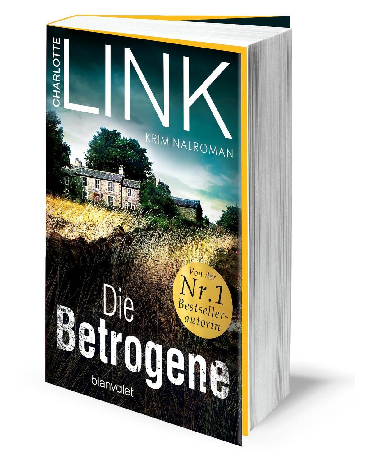 Bild: 9783734100857 | Die Betrogene | Charlotte Link | Taschenbuch | Blanvalet Taschenbücher