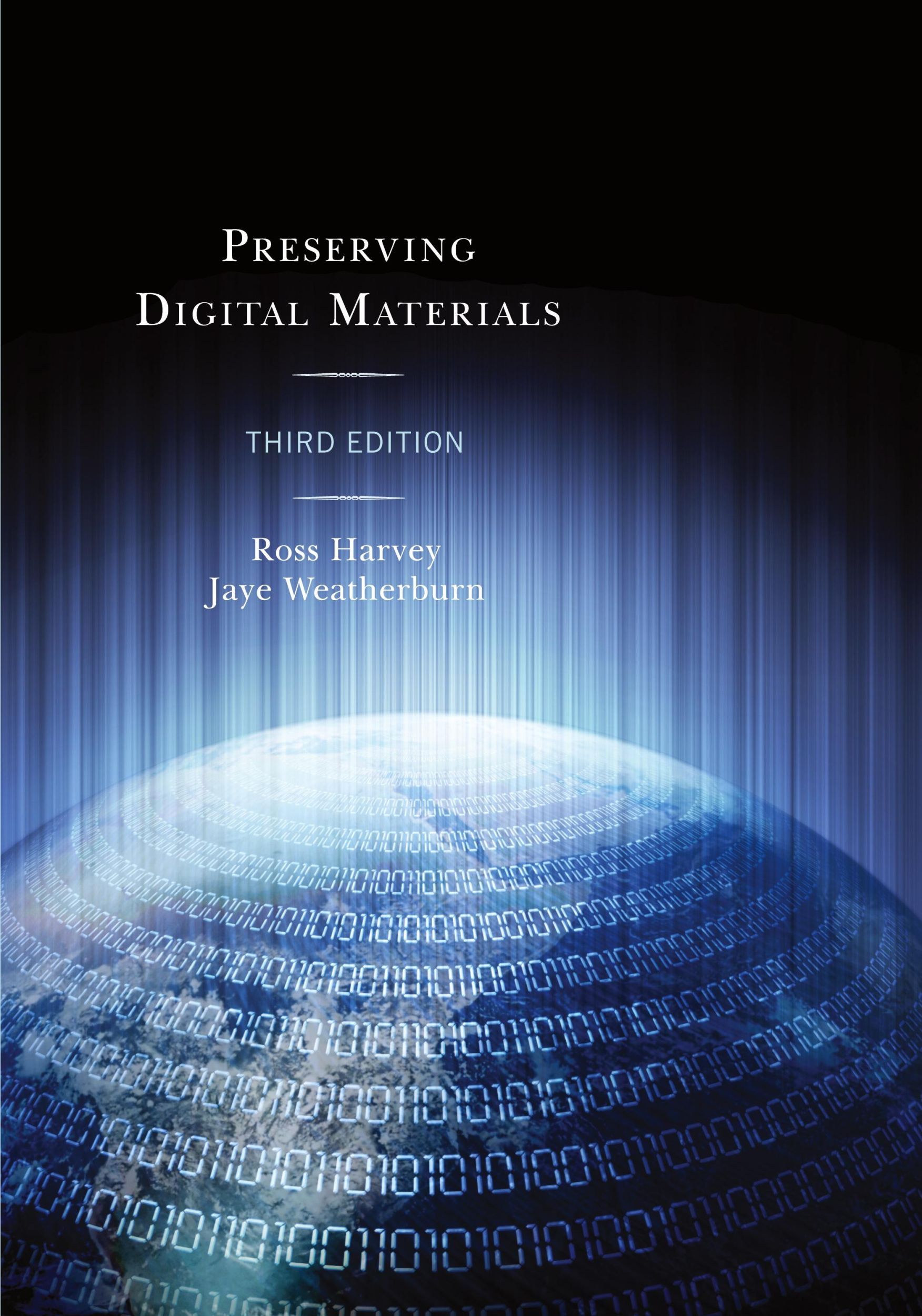 Cover: 9781538102978 | Preserving Digital Materials | Ross Harvey (u. a.) | Taschenbuch