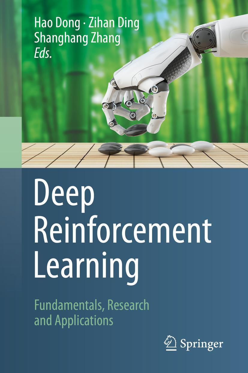 Cover: 9789811540943 | Deep Reinforcement Learning | Fundamentals, Research and Applications