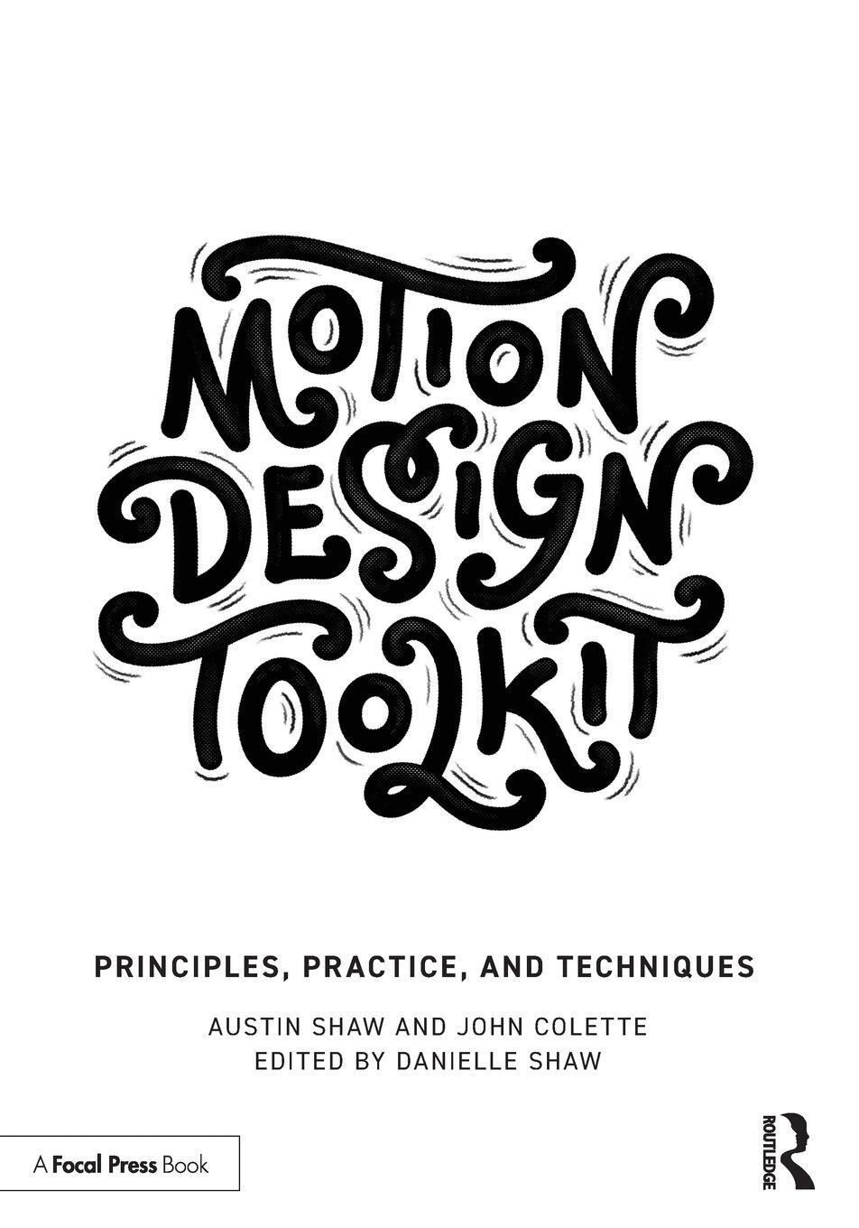 Cover: 9781032060576 | Motion Design Toolkit | Principles, Practice, and Techniques | Buch