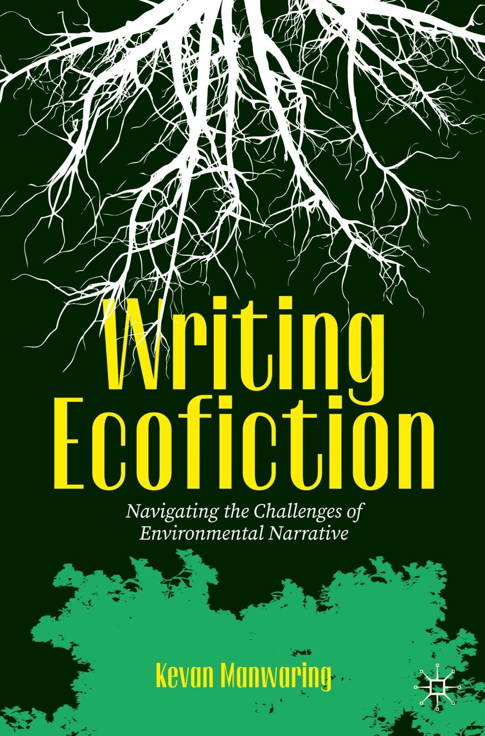 Cover: 9783031550904 | Writing Ecofiction | Kevan Manwaring | Taschenbuch | Paperback | xiii