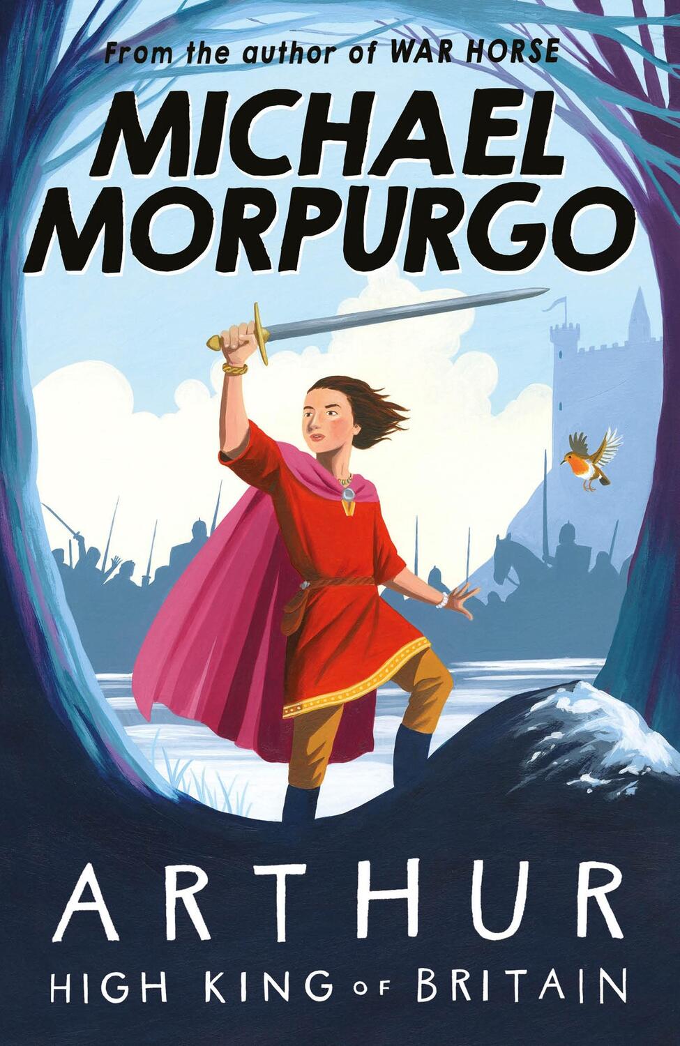 Cover: 9781405239615 | Arthur High King of Britain | Michael Morpurgo | Taschenbuch | 2017