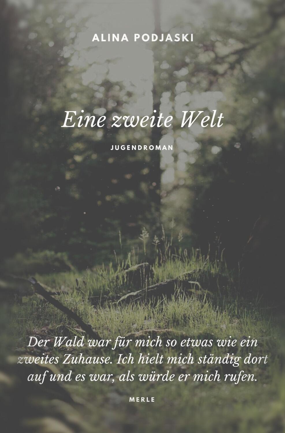 Cover: 9783949255250 | Eine zweite Welt | Alina Podjaski | Taschenbuch | Paperback | Deutsch