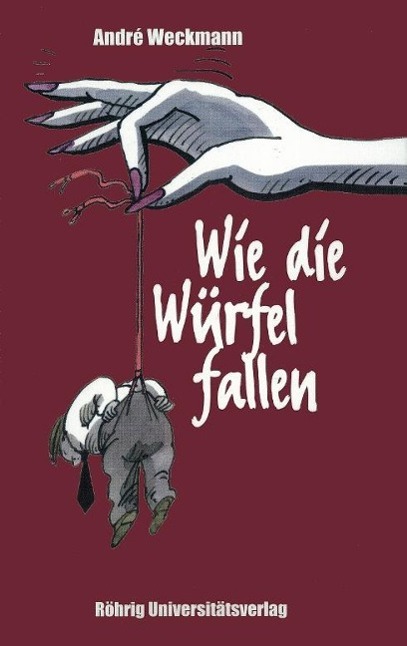 Cover: 9783861103820 | Wie die Würfel fallen | Roman und Werkauswahl, Sammlung Bücherturm 5