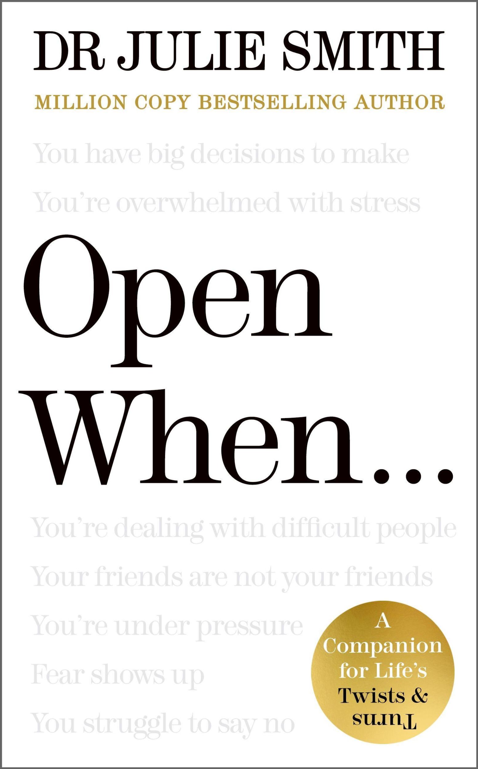 Cover: 9780241663943 | Open When... | A Companion for Life's Twists &amp; Turns | Julie Smith