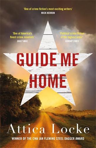 Cover: 9781788163965 | Guide Me Home | Attica Locke | Buch | Englisch | 2024